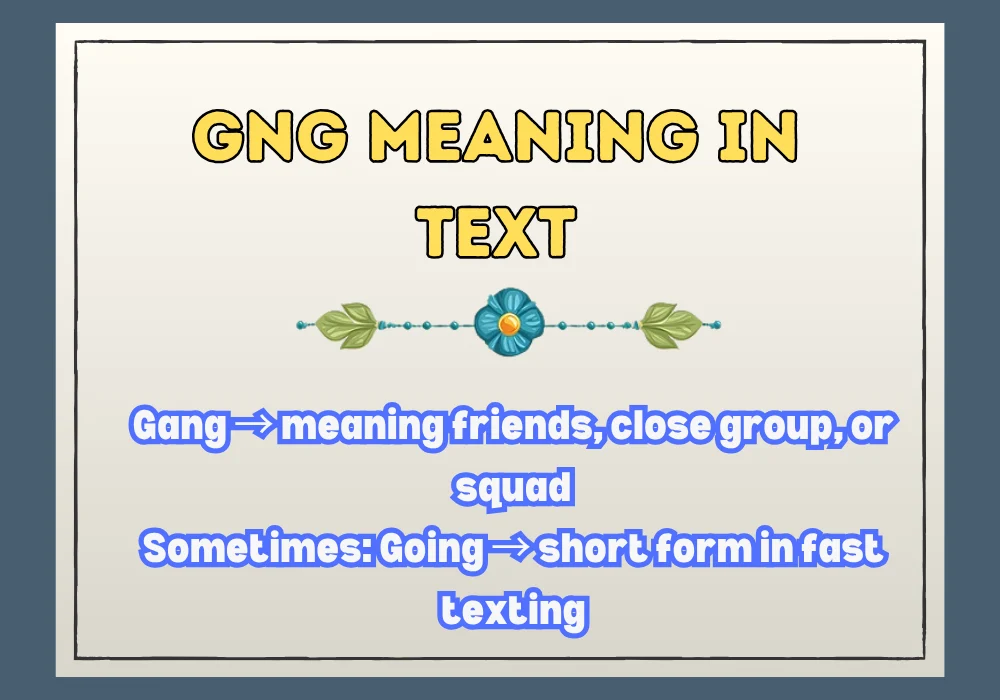 What Does Gng Mean