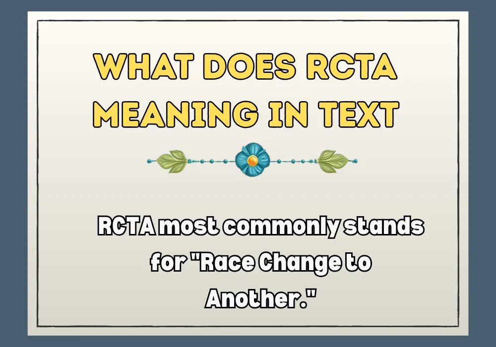 What Does Rcta Meaning In Text
